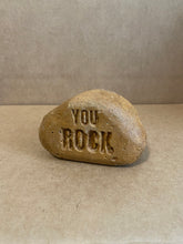 Load image into Gallery viewer, YOU ROCK